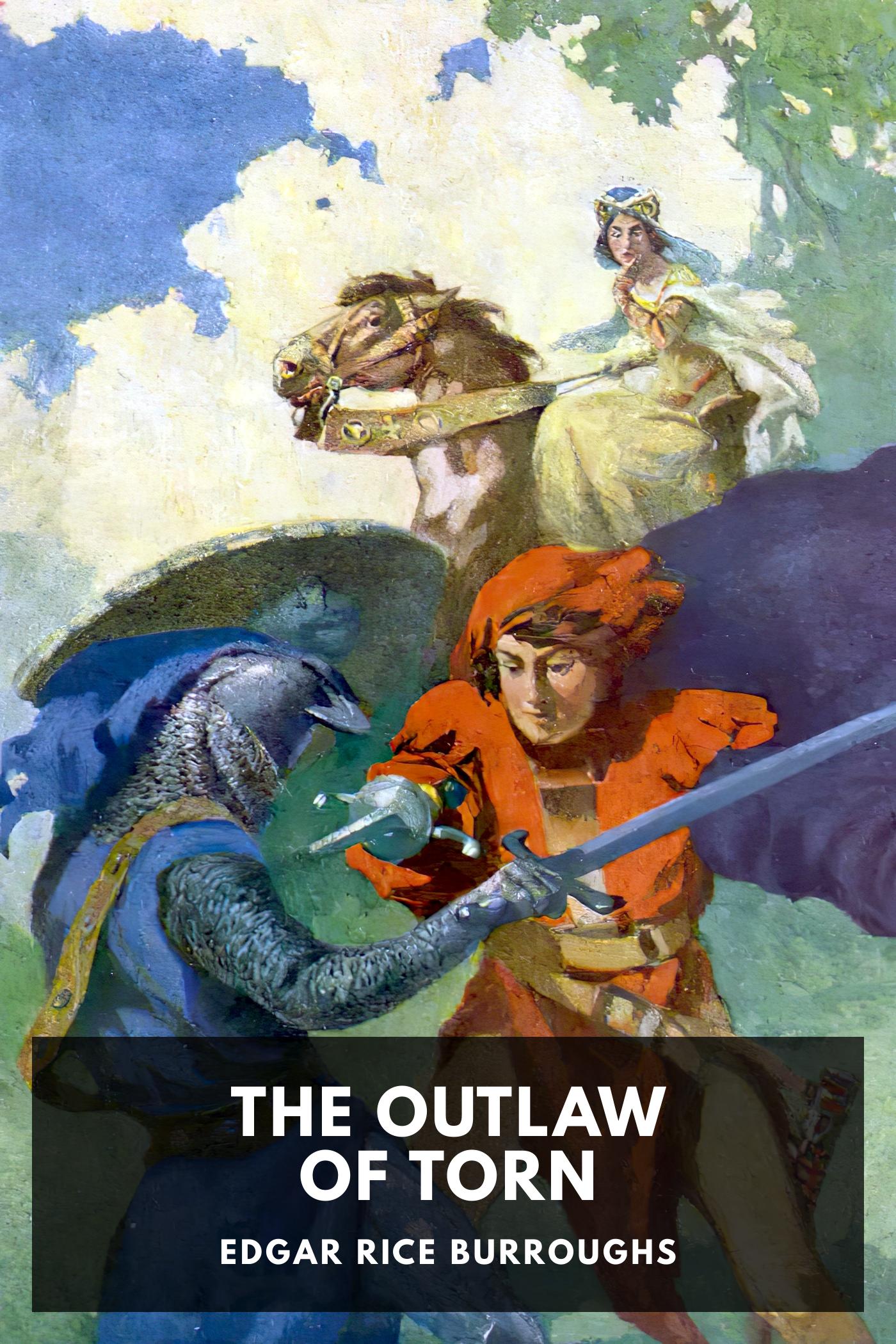 The Outlaw of Torn - Edgar Rice Burroughs